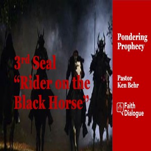 Revelation 6:5-6 The Rider on the Black Hose
