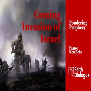 The Coming Invasion of Israel