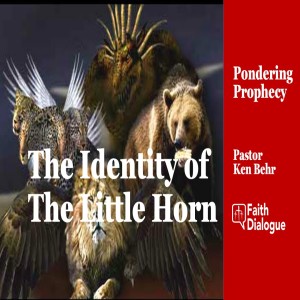 The Identity of the Little Horn - Daniel 7