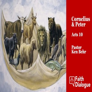 Acts 10: Peter & Cornelius