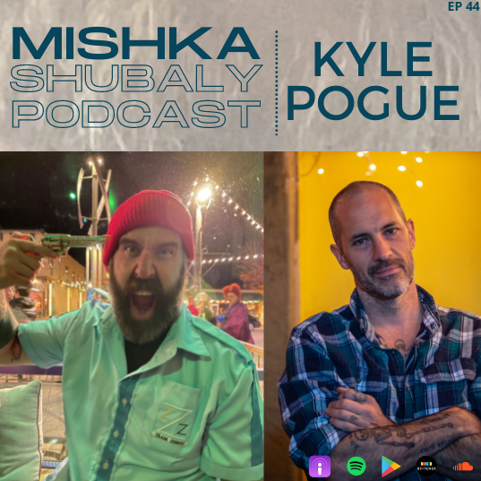 Mishka Shubaly Podcast