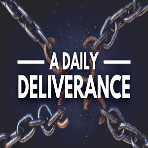 A Daily Deliverance