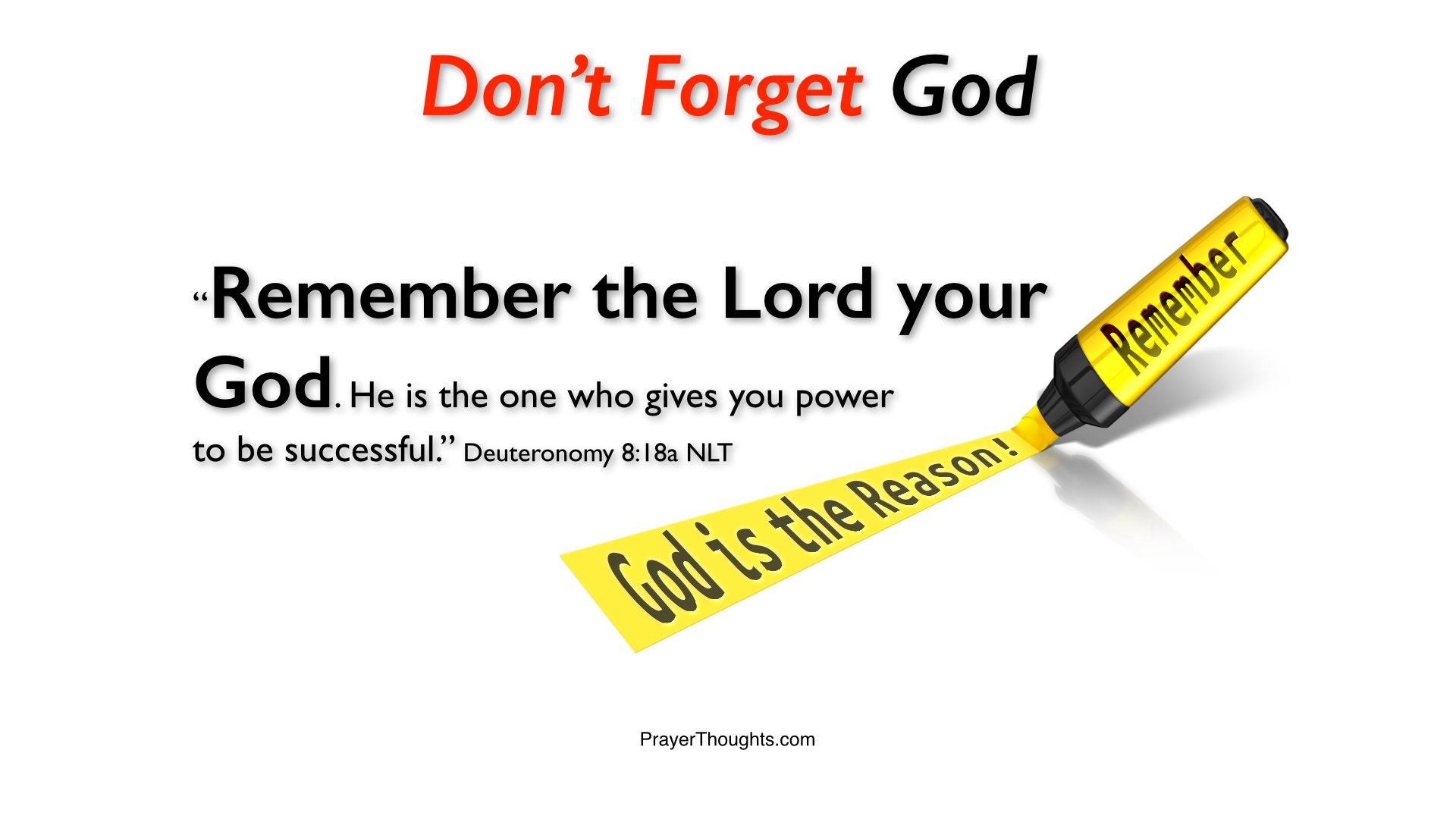 Don't forget God