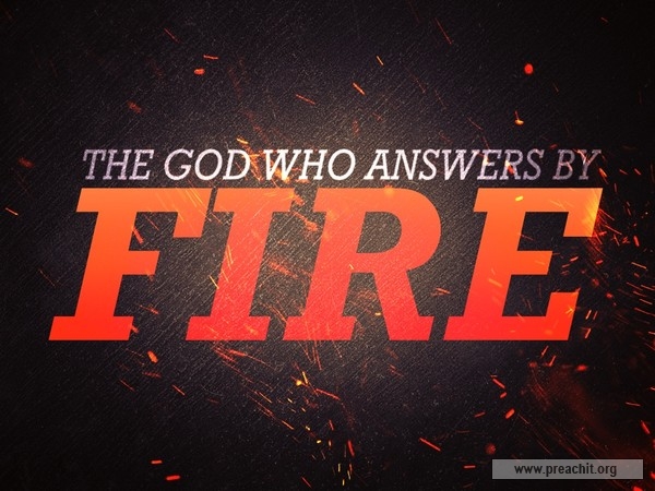 The God who answers by fire
