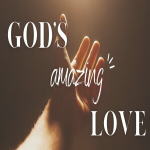 God's Amazing Love