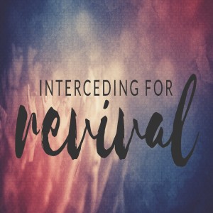 Interceding for Revival