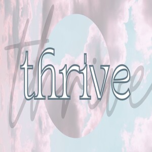 Thrive