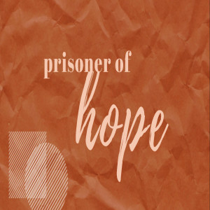 Prisoner of Hope