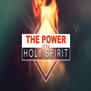 Power of the Holy Spirit