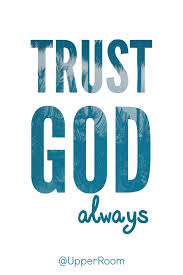 Trust God