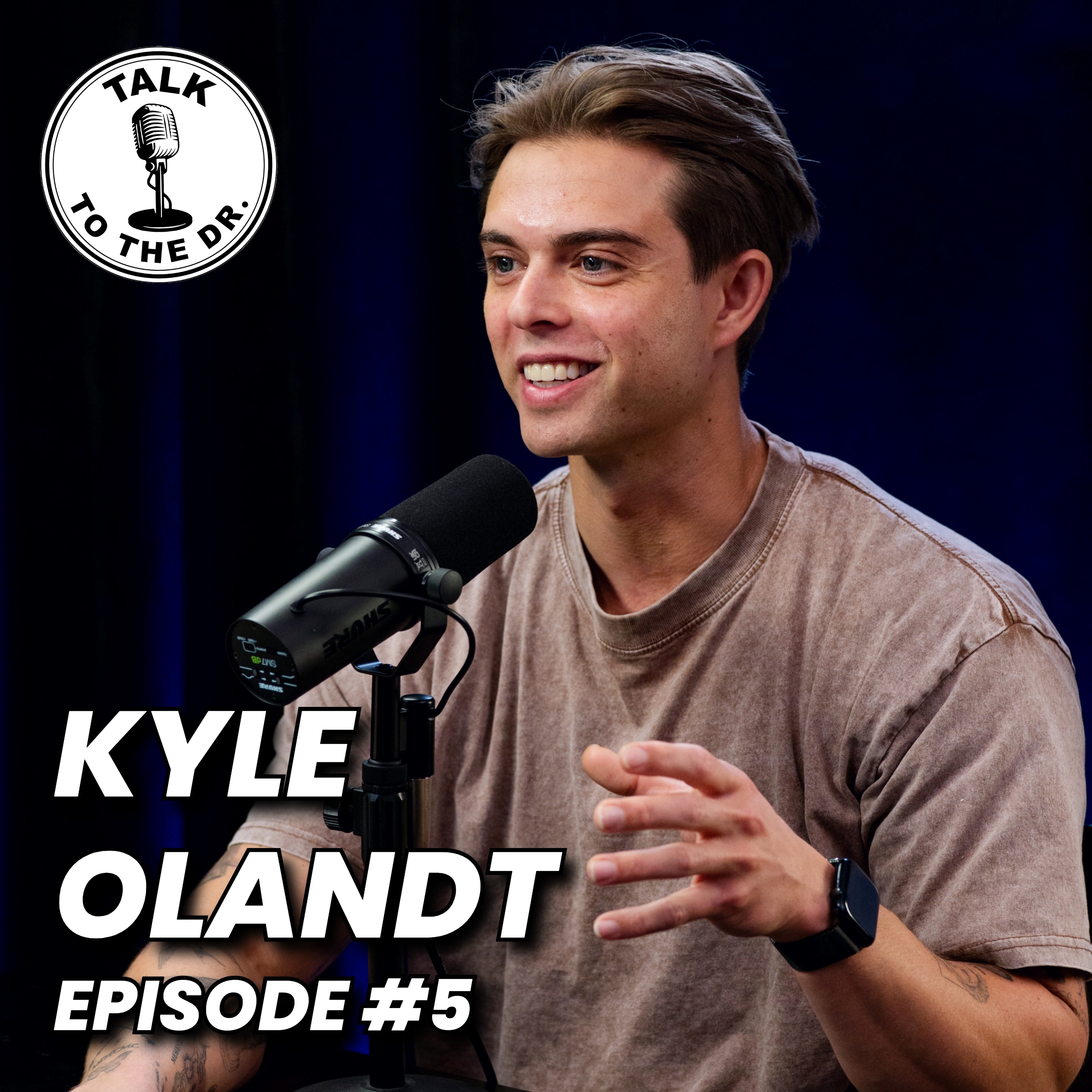 Kyle Olandt - #5 episode artwork