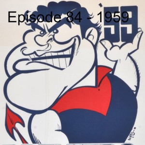 Episode 84 - 1959