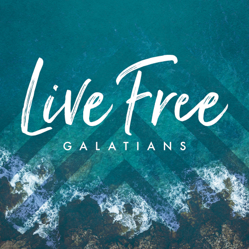 Live Free: Free by Faith