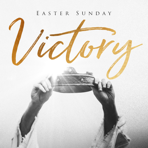 Easter: Victory