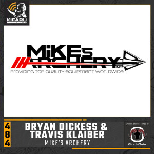 Bryan Dickess & Travis Klaiber - Mike’s Archery