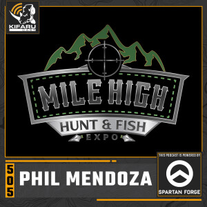 Mile High Hunt Expo with Phil Mendoza