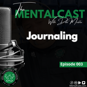 Journaling (Ep. 003)