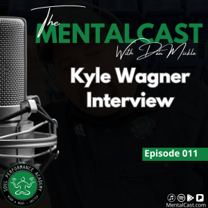 Kyle Wagner Interview (Ep. 011)