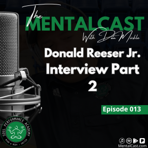 Donnie Reeser Interview - Part 2 (Ep. 013)
