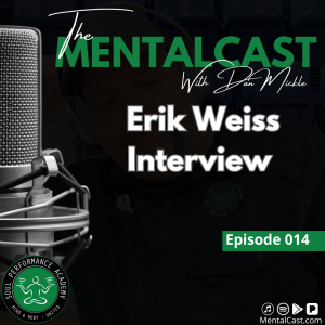 Erik Weiss Interview (Ep. 014)