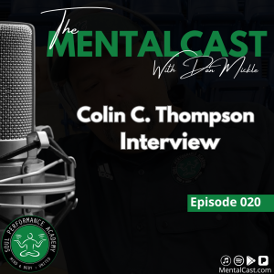 Colin C. Thompson Interview (Ep. 020)
