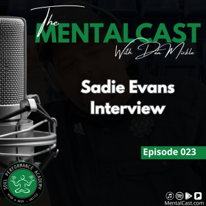 Sadie Evans Interview (Ep. 023)
