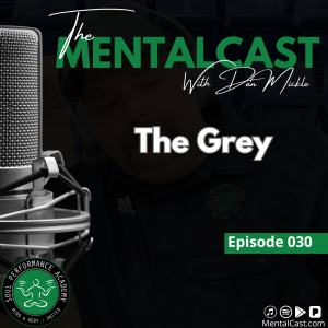 The Grey (Ep. 030)