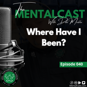 Where Have I Been? (Ep. 040)