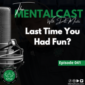 Last Time You Had Fun (Ep. 041)