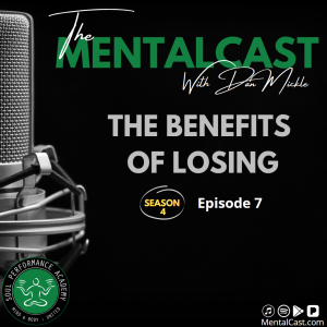 The Benefits of Losing (S4:E07)
