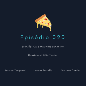 Episódio 020: Estatística e Machine Learning