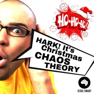Hark! It’s Christmas Chaos Theory -- 2020 Christmas Mini-Series, Part 2 (Ep 163)