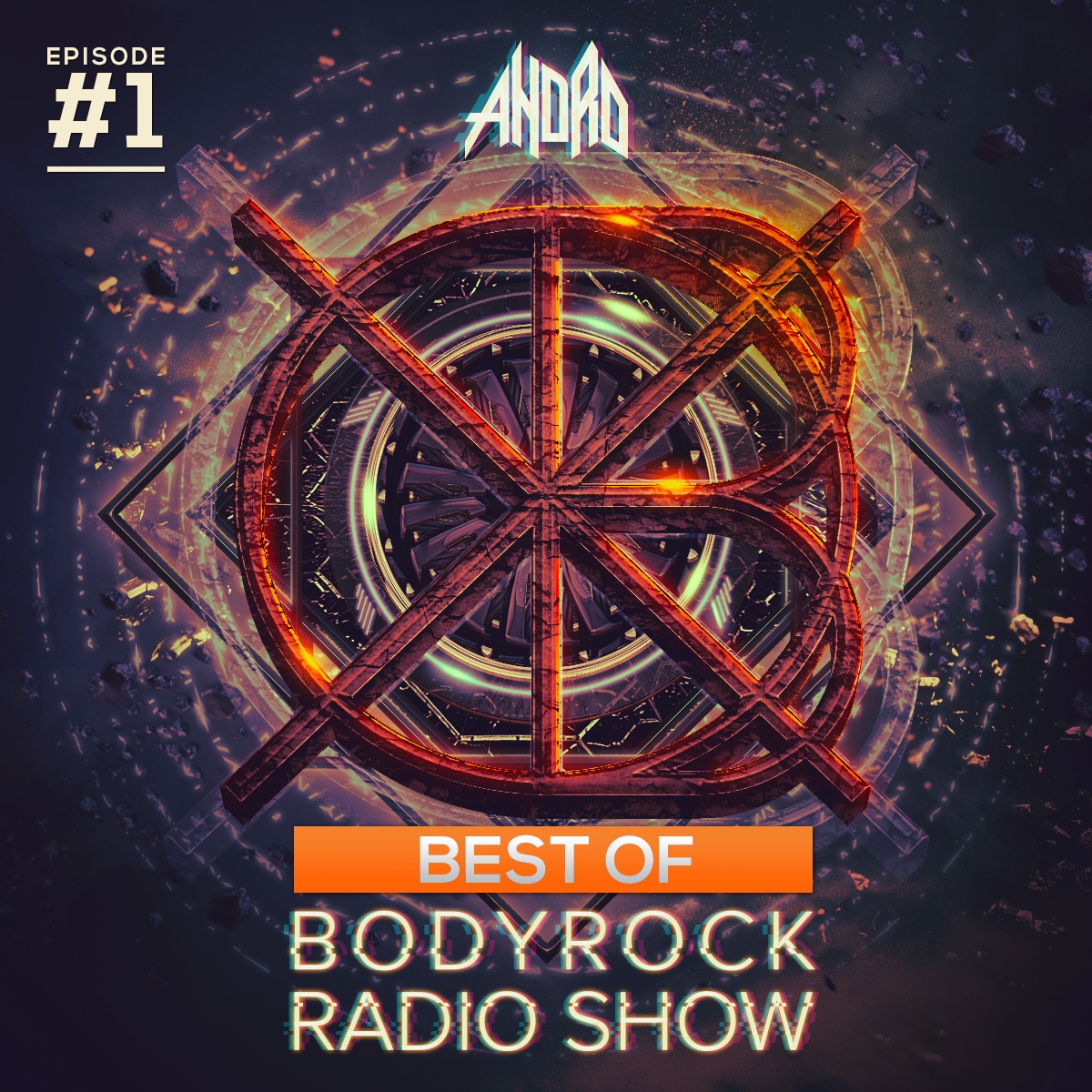 Best Of Bodyrock Radio Show 1 (2015)