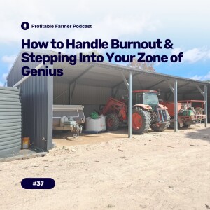 # 37 - How to handle burnout and stepping into your zone of genius