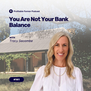 # 141 - You Are Not Your Bank Balance