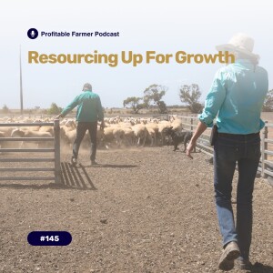 # 145 - Resourcing Up for Growth