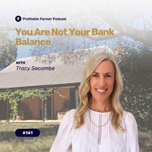 # 141 - You Are Not Your Bank Balance