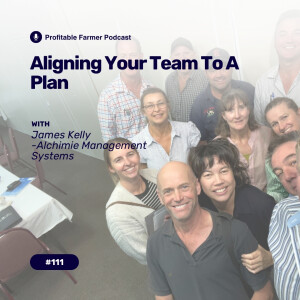 # 111 - Aligning Your Team To A Plan