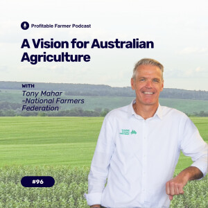 # 96 - A Vision for Australian Agriculture