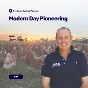# 91 - Modern Day Pioneering