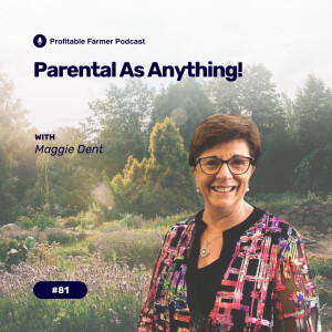 # 81 - Parental As Anything!