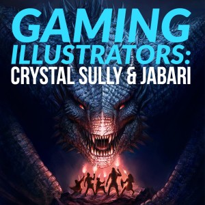 HSG44: Gaming Illustrators: Crystal Sully and Jabri