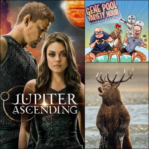 Episode 57: Jupiter Ascending and Space Legolas!