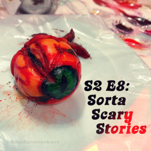 S2 E8: Sorta Scary Stories