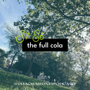 S7 E5: The Full Cola