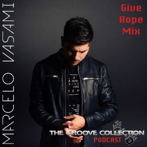 Marcelo Vasami - Give Hope Mix