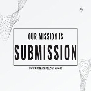 (Message) Our Mission is Submission