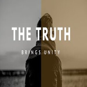 The Truth Brings Unity