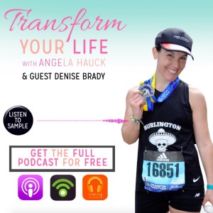 0081 - Interview with DENISE BRADY: DEVELOPING GRIT + PERSEVERANCE to PUSH your BODY to its FULL POTENTIAL plus HOW to MAKE FITNESS A PRIORITY while RAISING A FAMILY