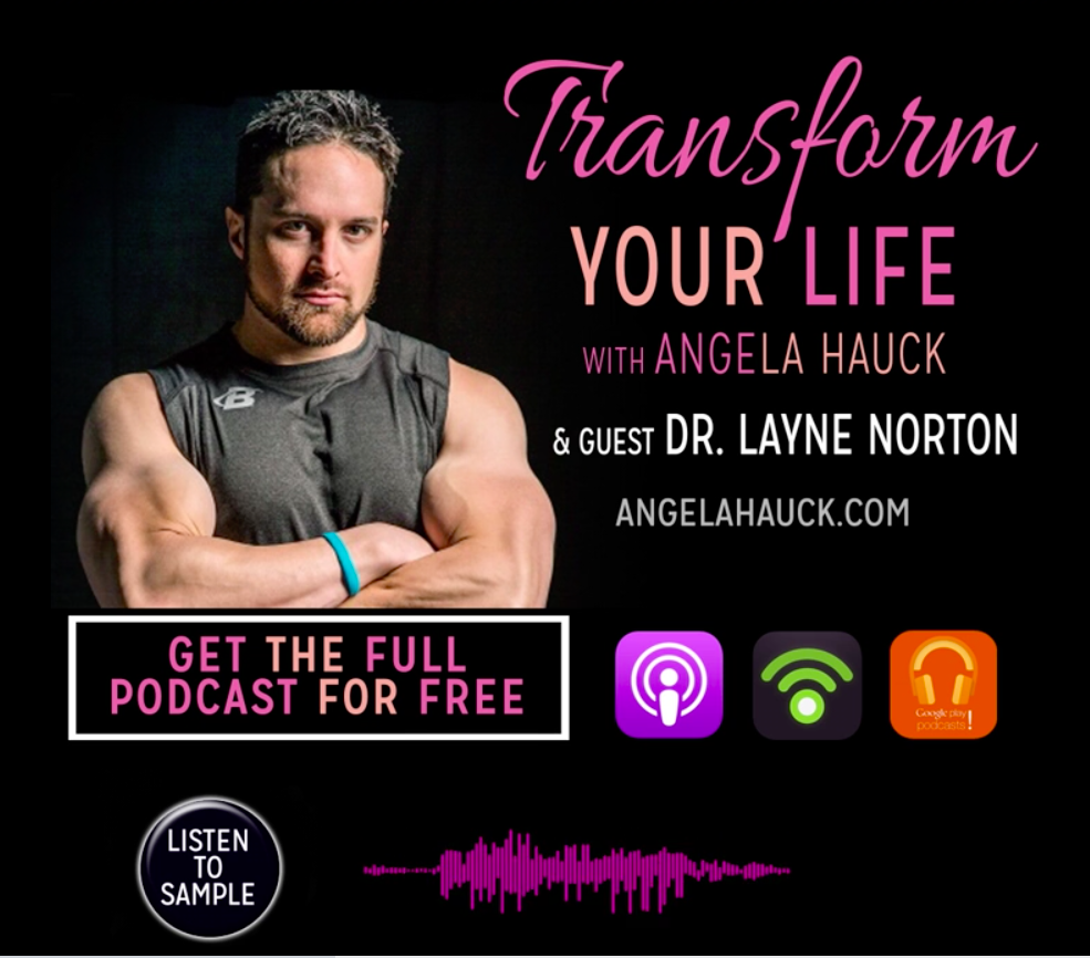 0023 - Interview with DR. LAYNE NORTON: How to NOT FUCK UP your FAT LOSS PHASE